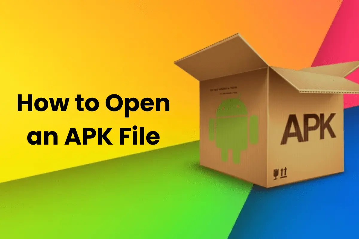 How-to-Open-an-APK-File